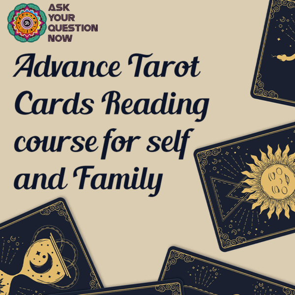 Advance Tarot Course - Learn Tarot Reading Online